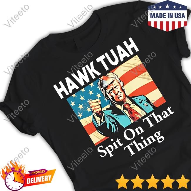 Jane Coaston Donald Trump Hawk Tuah Spit On That Thing Tee Shirt